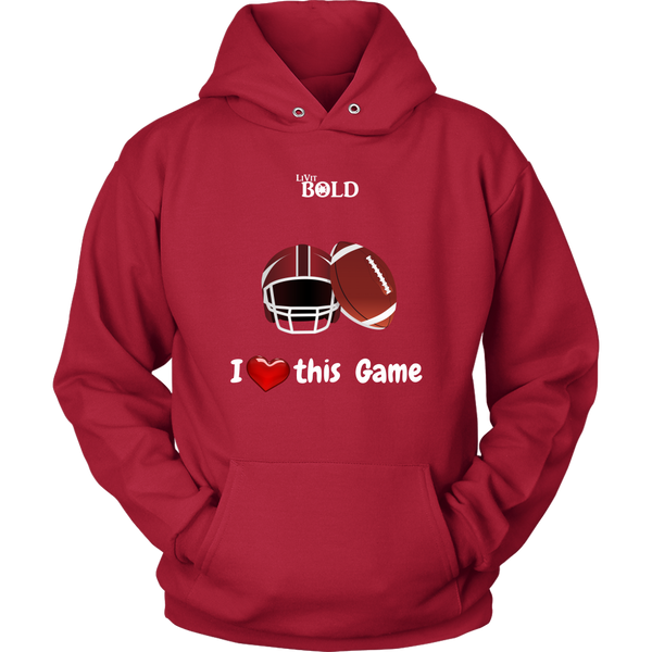 LiVit BOLD Men & Women Hoodies --- I Heart This Game - Football - LiVit BOLD