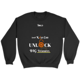 Small Keys can Unlock BIG Treasures - Unisex Crewneck Sweatshirt - LiVit BOLD - 7 Colors - LiVit BOLD