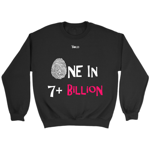 One In 7 Plus Billion - Women's Crewneck Sweatshirt - 4 Colors - LiVit BOLD - LiVit BOLD