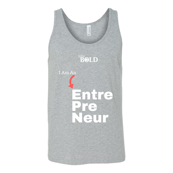 LiVit BOLD Canvas Unisex Tank - I am an Entrepreneur - LiVit BOLD