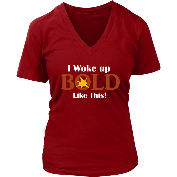 LiVit BOLD District Women's V-Neck Shirt - I Woke Up BOLD Like This - LiVit BOLD