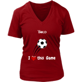 LiVit BOLD District Women's V-Neck Shirt - I Heart this Game - Soccer - LiVit BOLD