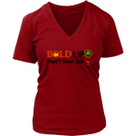BOLD Up Don't Bow Out Women's T-shirt - LiVit BOLD - LiVit BOLD