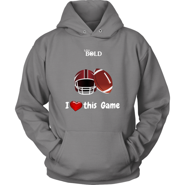 LiVit BOLD Men & Women Hoodies --- I Heart This Game - Football - LiVit BOLD