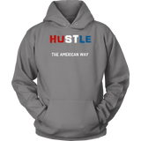 Hustle - The American Way - Unisex Hoodie - LiVit BOLD - LiVit BOLD