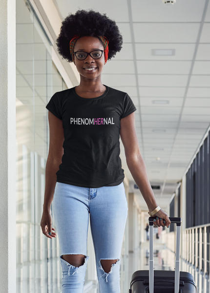 PHENOMHERNAL - Ladies Black T-Shirt