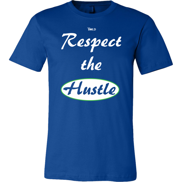 Respect The Hustle - Men's T-Shirt - LiVit BOLD - 16 Colors - LiVit BOLD