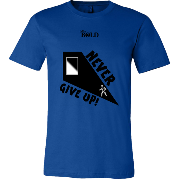 Never Give Up Men's T-Shirt - LiVit BOLD - LiVit BOLD