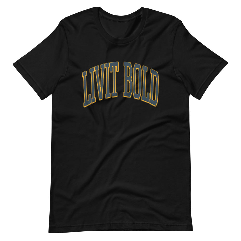 LIVTI BOLD Short-Sleeve Unisex T-Shirt (6 colors)