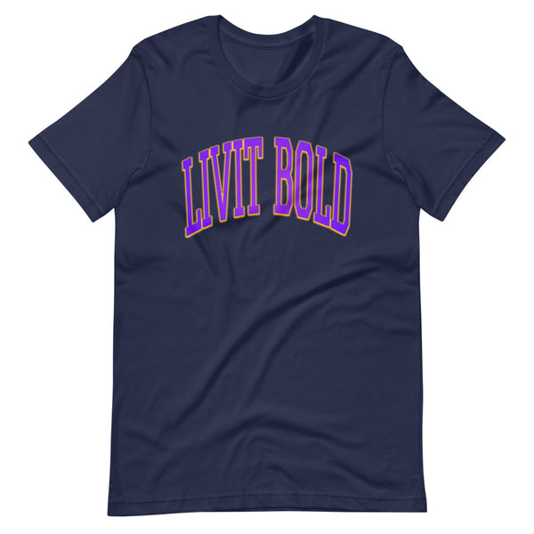 LIVIT BOLD Short-Sleeve Unisex T-Shirt (3 colors)