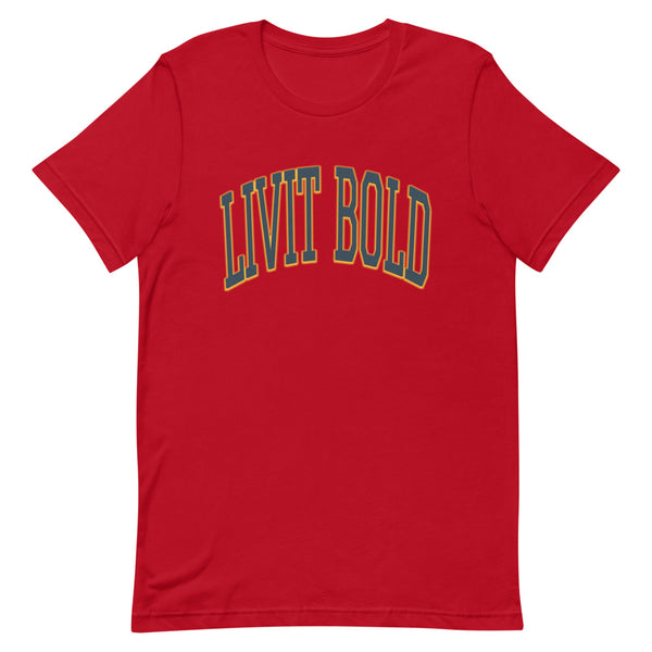 LIVTI BOLD Short-Sleeve Unisex T-Shirt (6 colors)