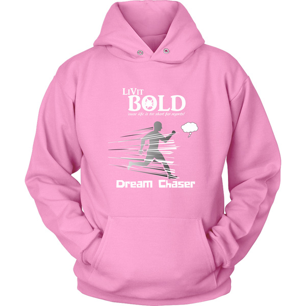 LiVit BOLD Men & Women Hoodies - Dream Chaser - LiVit BOLD